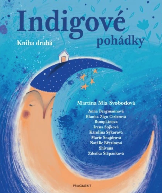 Indigové pohádky Kniha druhá II